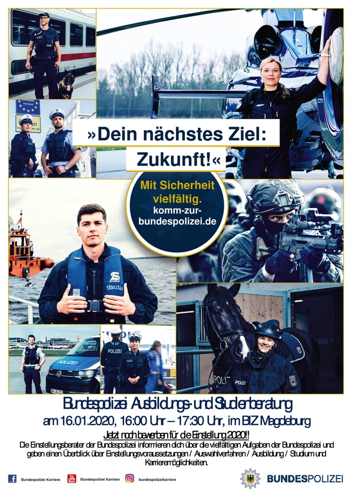 BPOLI MD: "Die Bundespolizei - Mit Sicherheit vielfältig!" - Einstellungsberater im BiZ Magdeburg - Kommt vorbei!