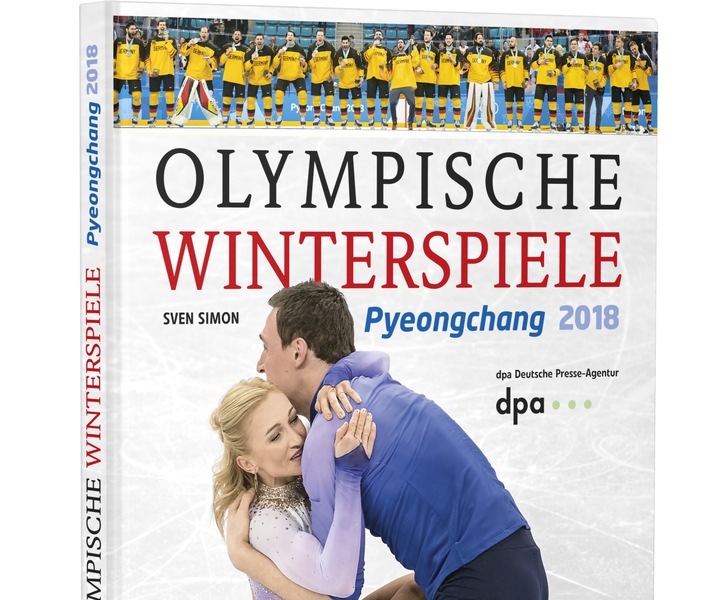 Pyeongchang 2018: Das neue Olympia-Buch der dpa wird heute ausgeliefert. Weiterer Text über ots und www.presseportal.de/nr/8218 / Die Verwendung dieses Bildes ist für redaktionelle Zwecke honorarfrei. Veröffentlichung bitte unter Quellenangabe: "obs/dpa/Copress-Verlag"