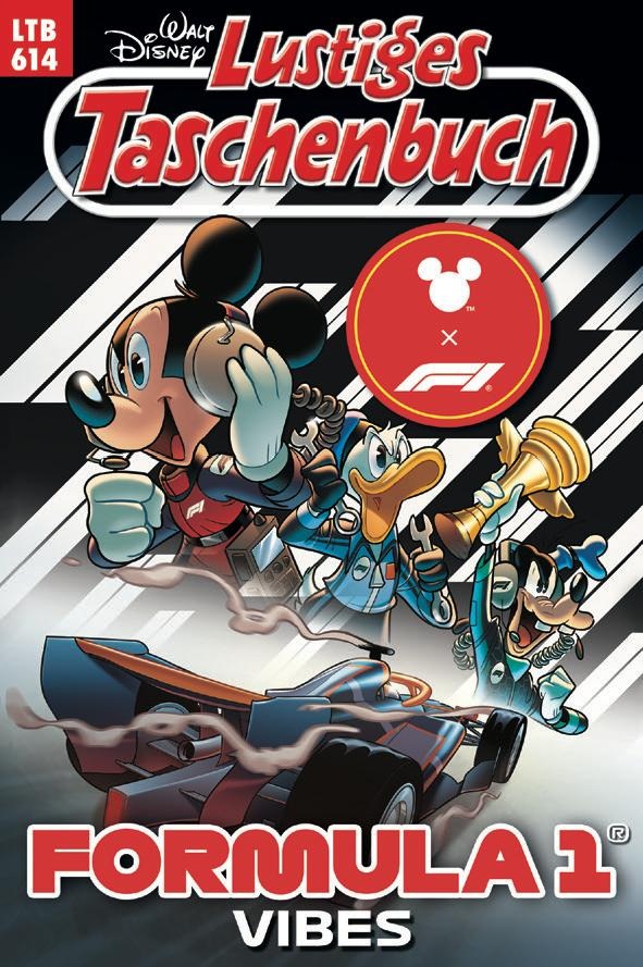 Entenhausen trifft Königsklasse: Formel 1-Action im Lustigen Taschenbuch!