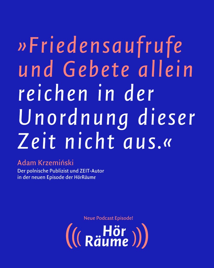 Gerechter Frieden? – Neue Podcastfolge zur EKD-Friedensdenkschrift mit Publizist und ZEIT-Autor Adam Krzemiński