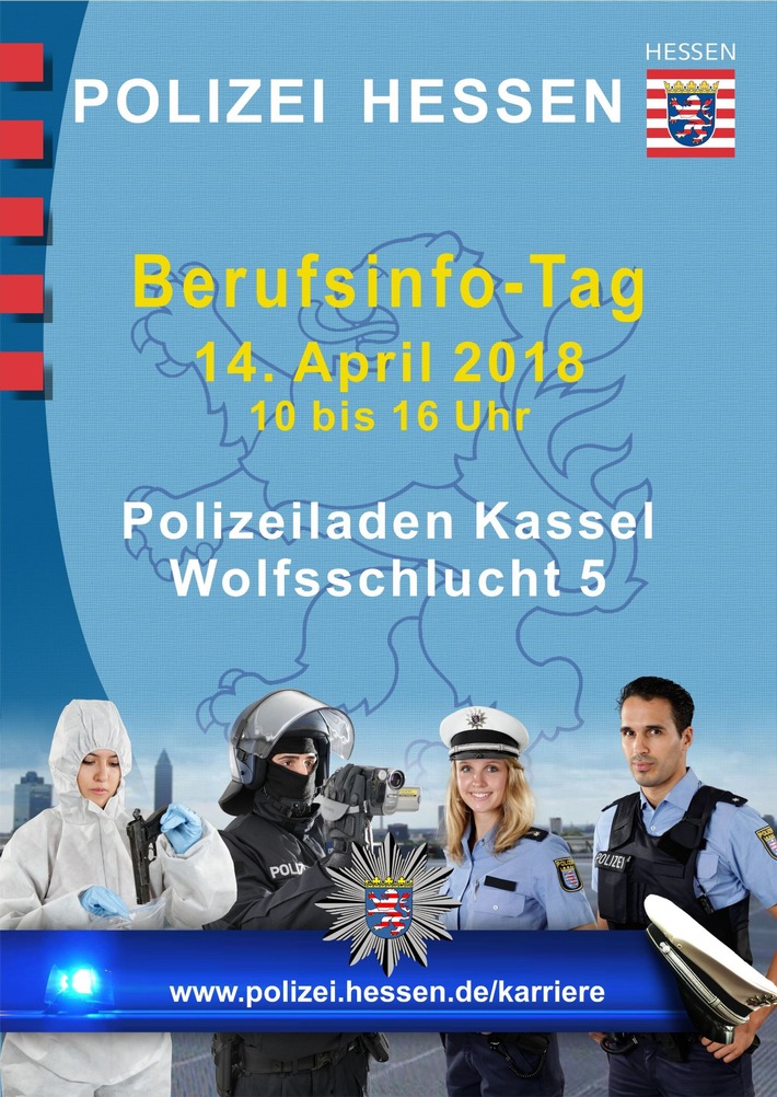 POL-KS: Kassel / Nordhessen:
Berufsinformationstag der Polizei am Samstag, 14. April 2018
Einstellungsberatung am Polizeiladen in der Wolfsschlucht