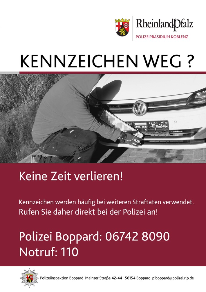 POL-PDKO: &quot;Kennzeichen weg?&quot; - Die Polizei Boppard informiert über aktuelle Plakataktion