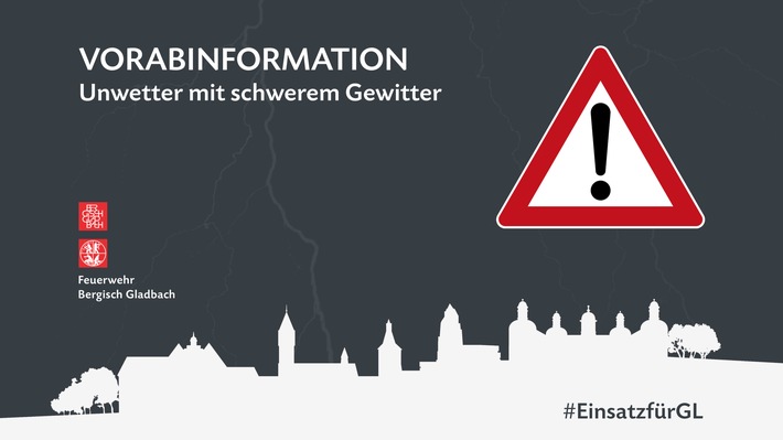 FW-GL: DWD -> VORABINFO UNWETTER vor SCHWEREM GEWITTER