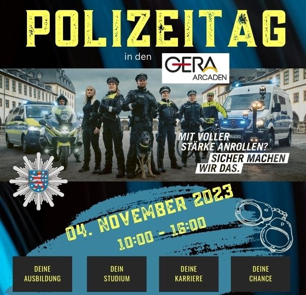 LPI-G: Du willst Polizistin oder Polizist werden ? Komm zum Polizeitag in die Gera-Arcaden