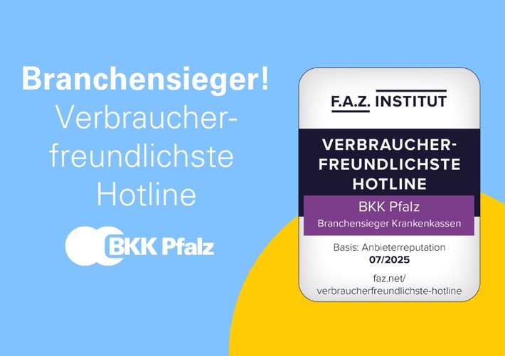 F.A.Z.-Studie: Verbraucherfreundlichste Kundenhotline - BKK Pfalz Branchensieger!