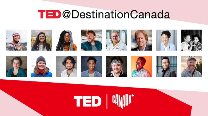Divers, offen, innovativ: TED-Talks präsentieren Kanadas Denker und Changemaker / 14 Redner stellen am 23. Februar in New York ihre Ideen und Ideale vor