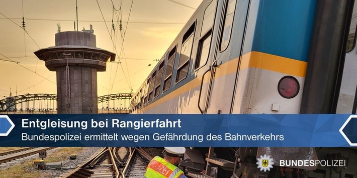 Bundespolizeidirektion München: Entgleisung bei Rangierfahrt