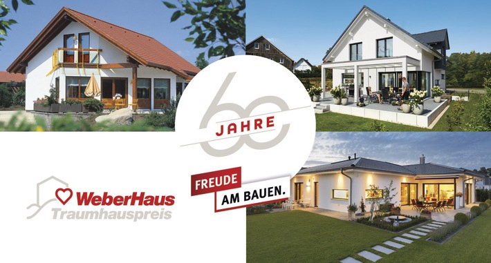 WeberHaus ruft Traumhauspreis aus