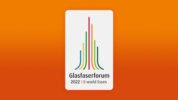 Glasfaserforum 2022 - Beschleunigung des Glasfaserausbaus dringend nötig