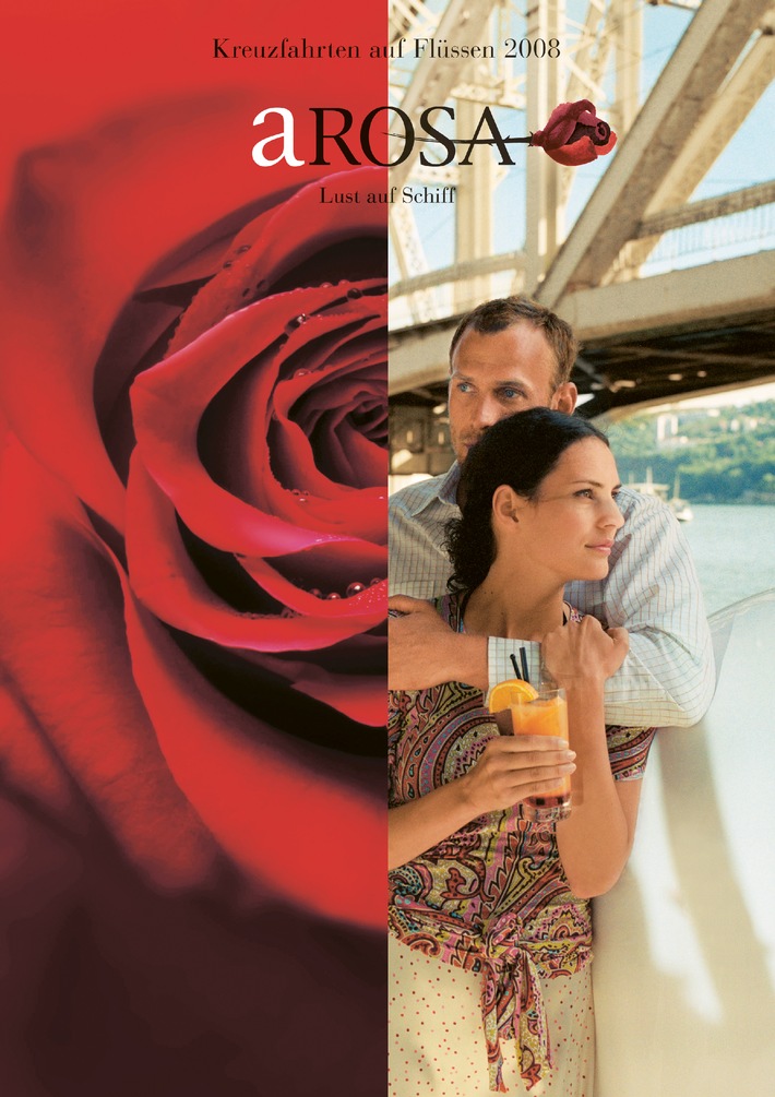 Sterne auf der Donau oder Schmidts TIVOLI an Bord: Der neue A-ROSA Katalog &quot;Kreuzfahrten auf Flüssen 2008&quot; ist da