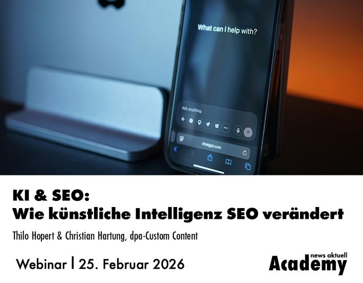 KI & SEO: Wie künstliche Intelligenz SEO verändert / Ein Online-Seminar der news aktuell Academy