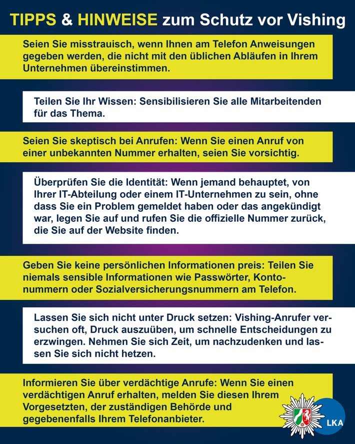 LKA-NRW: Achtung, Betrüger und keine Kollegen am Telefon: Schützen Sie sich vor Vishing-Angriffen - Das LLKA NRW warnt vor einer aktuellen Betrugsmasche, die sich gegen Unternehmen richtet