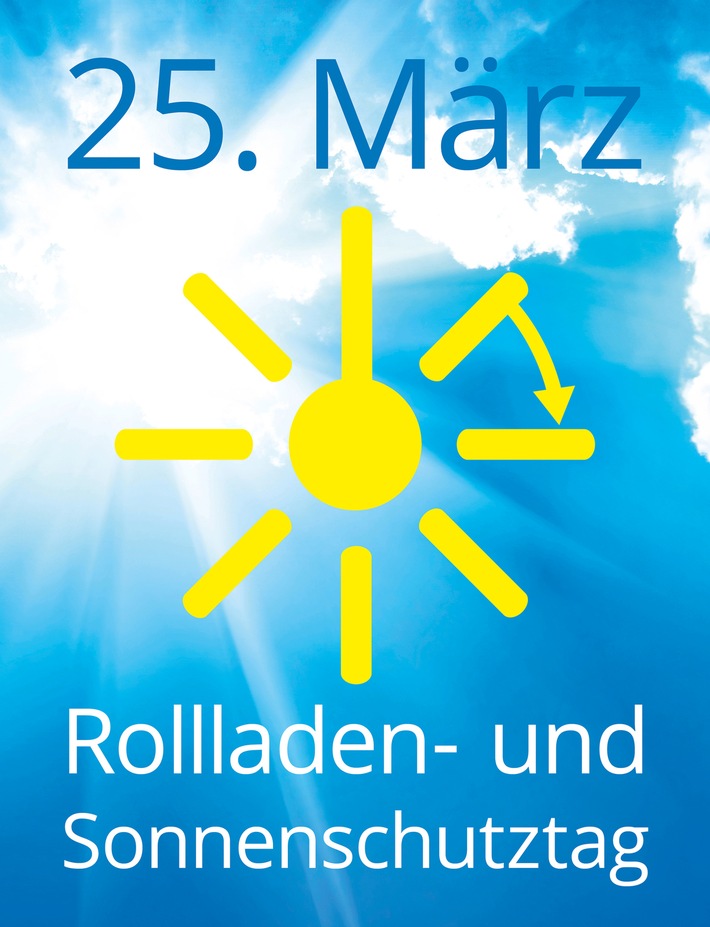 Am 25. März ist Rollladen- und Sonnenschutztag / Wie ein kurzer Urlaub