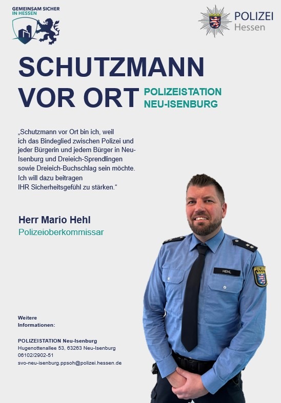 POL-OF: Mario Hehl ist der neue Schutzmann vor Ort / Polizeiposten Gravenbruch mit neuen Öffnungszeiten