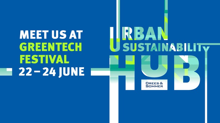 Die nachhaltige Welt von morgen wird auf dem Greentech Festival 2022 heute schon erlebbar