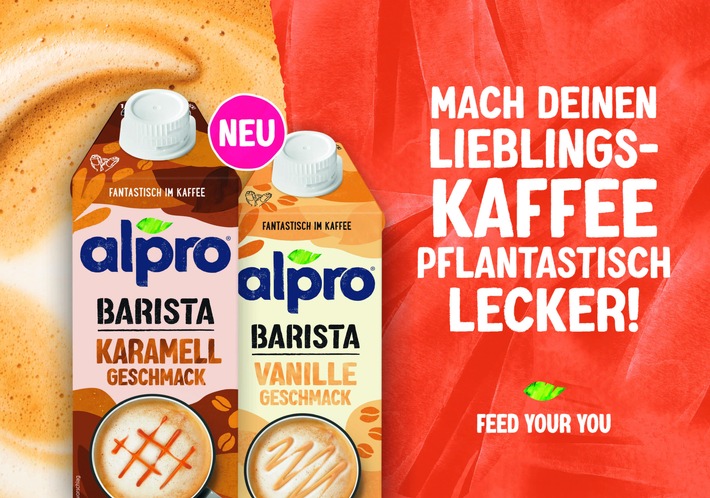 Alpro zelebriert pflanzlichen Kaffeegenuss mit neuen Barista-Produkten und umfassender Kampagne / &quot;Mach deinen Kaffee pflantastisch lecker!&quot;