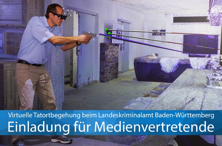 LKA-BW: Einladung für Medienvertretende: Das Landeskriminalamt Baden-Württemberg ermöglicht eine virtuelle Tatortbegehung