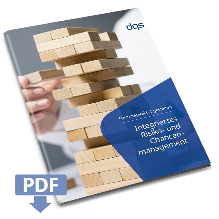 Neuer Blick aufs Managementsystem: Chancen und Risiken integriert betrachten / DQS-Whitepaper fasst Ergebnisse des Forschungsprojektes "Risiko 2.0" zusammen