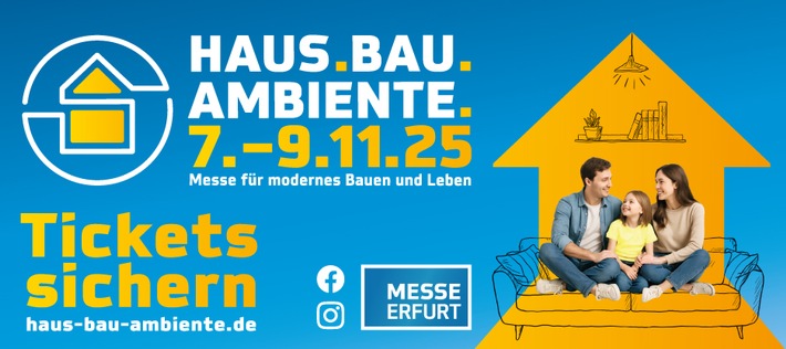 Innovationen, Impulse, Inspiration zur Haus.Bau.Ambiente. 2025