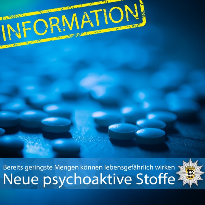 LKA-BW: Das Landeskriminalamts Baden-Württemberg warnt vor vermeintlich harmlosen Neuen psychoaktiven Stoffen