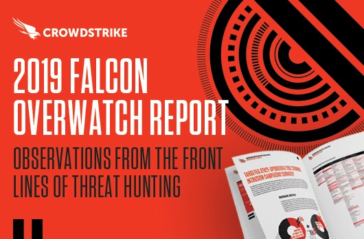 CrowdStrike OverWatch Report 2019 zeigt aktuelle Trends in der Cyberkriminalität
