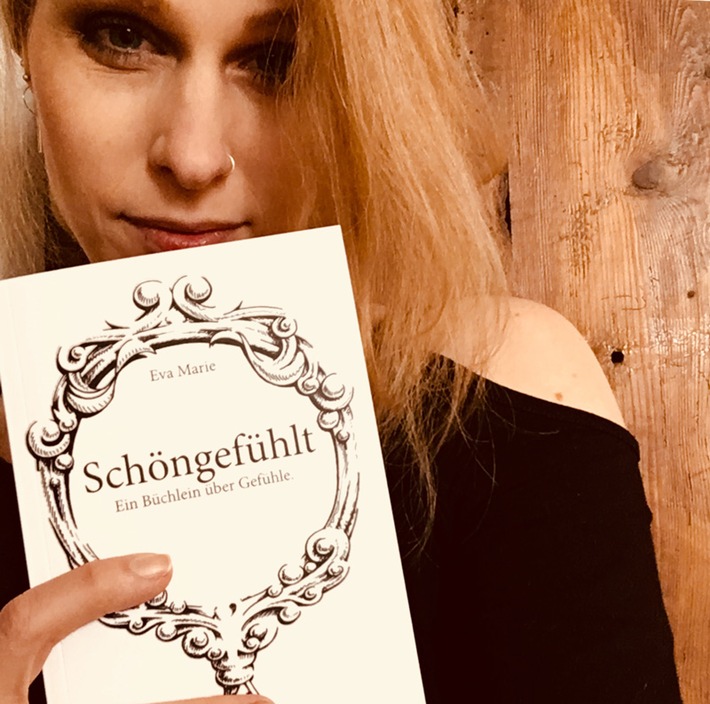 Bild zum Beitrag: Empathie in kleinen Häppchen - Das Literatur-Debut "Schöngefühlt" von Eva Marie jetzt überall im Handel 