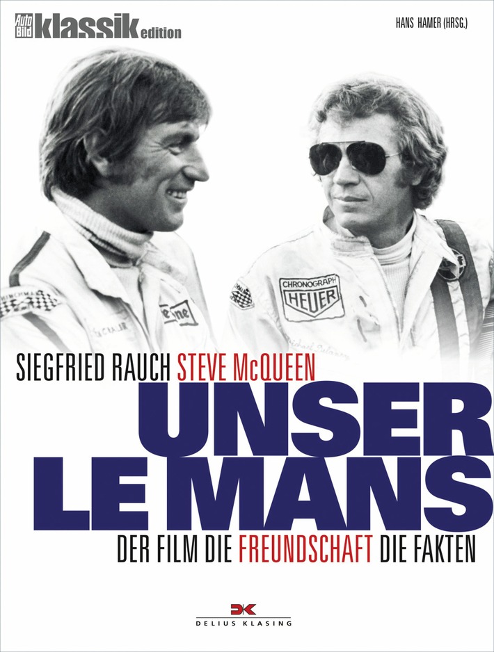 Einladung zur Pressekonferenz: Buchvorstellung &quot;Unser Le Mans&quot; 
mit Siegfried Rauch