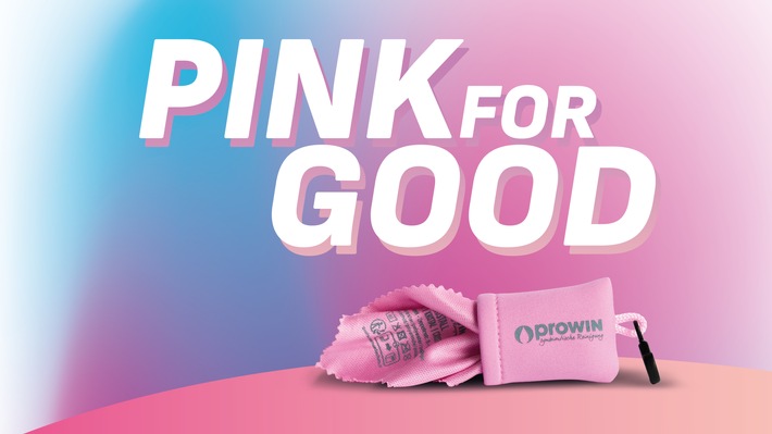 proWIN startet Spendenaktion PINK FOR GOOD zum Thema Brustkrebs