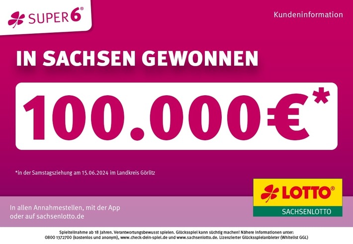 Höchstgewinn der Zusatzlotterie SUPER 6: 100.000 Euro geht in den Landkreis Görlitz