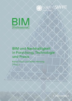 Neu im bSD Verlag: BIM und Nachhaltigkeit in Forschung, Technologie und Praxis