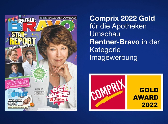 &quot;Rentner-Bravo&quot; gewinnt Gold! Apotheken Umschau für herausragende Image-Werbung beim COMPRIX 2022 ausgezeichnet
