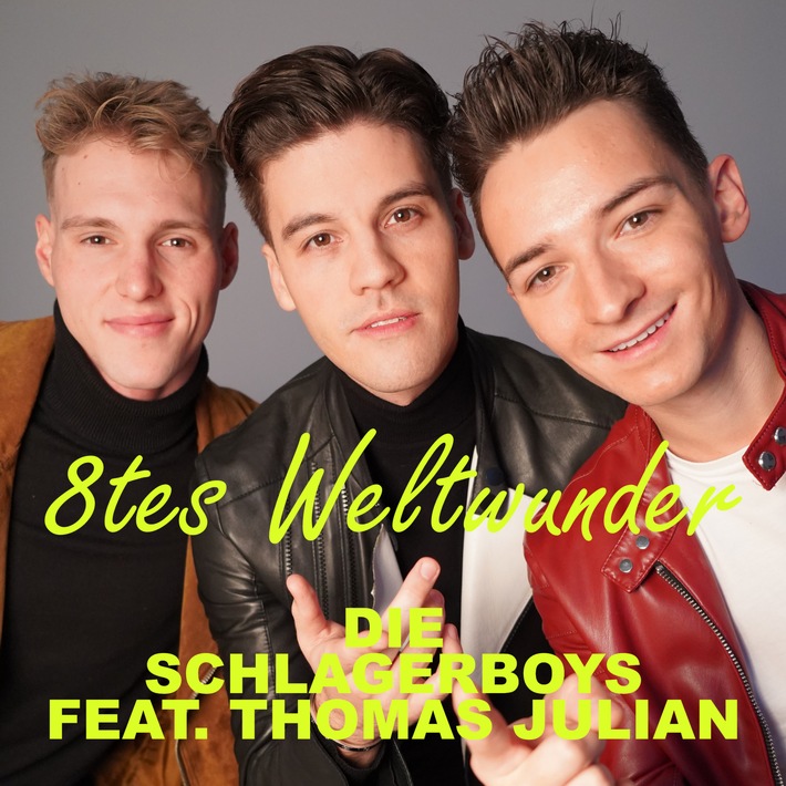 Neue mitreißende Single "8tes Weltwunder" von "Die Schlagerboys"