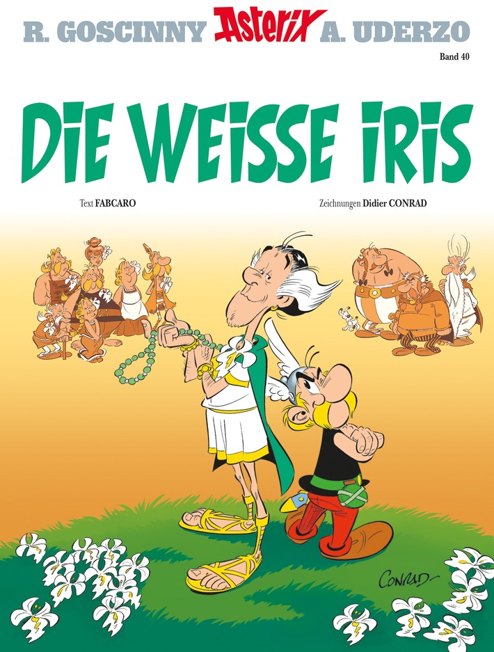 40. Asterix-Abenteuer erblüht: &quot;Die Weiße Iris&quot; ist ab sofort im Handel!