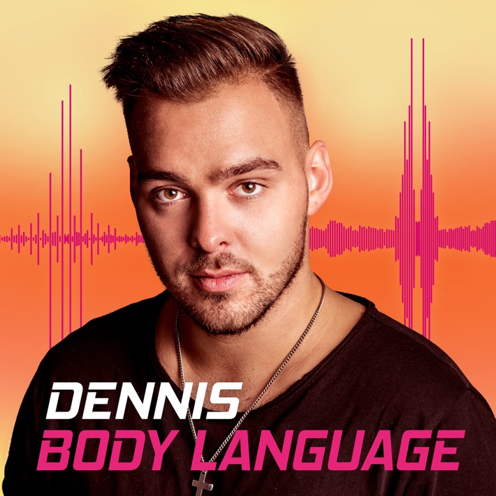 Debüt für "Chartbreaker" Dennis: "Body Language"