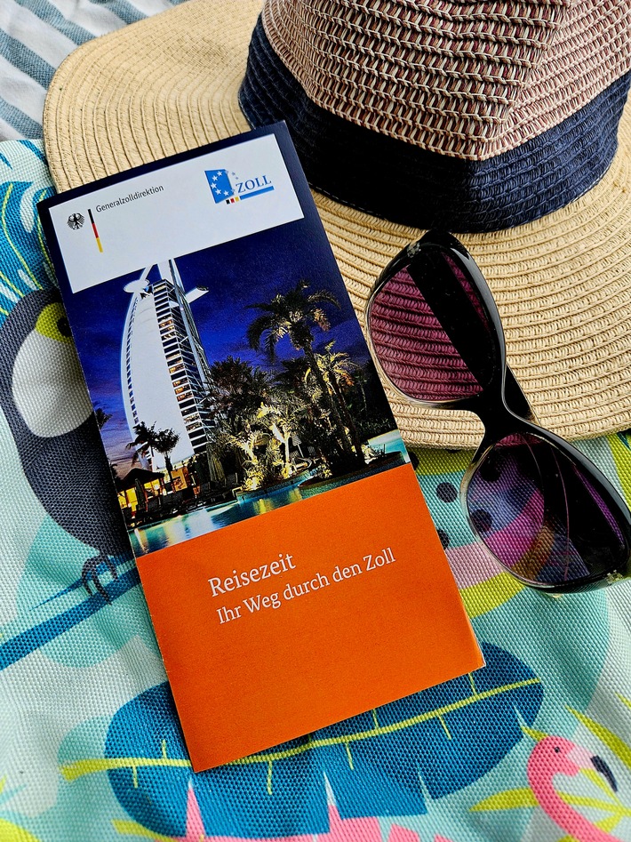 HZA-SI: Reisetipps vom Zoll / So bleibt die Rückkehr aus dem Urlaub stressfrei
