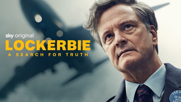 Deutscher Trailer für Sky Original Serie "Lockerbie: A Search for Truth" mit Colin Firth veröffentlicht, ab 16. Januar 2025 exklusiv bei Sky und WOW