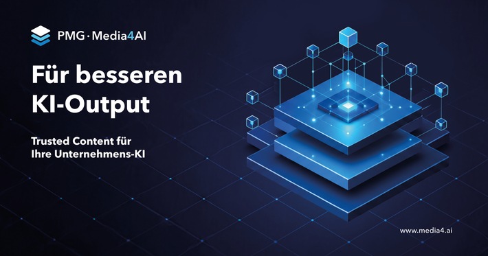 Verlässliche KI braucht vertrauenswürdige Quellen: PMG Presse-Monitor startet Media4AI