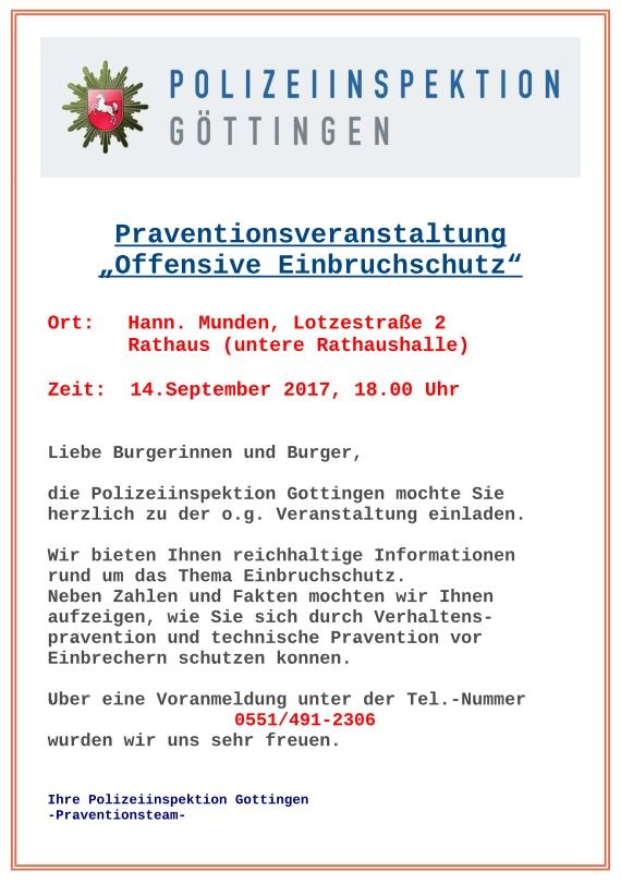 POL-GÖ: (530/2017) &quot;Beratungsoffensive für wirksamen Einbruchschutz&quot; am 14. September 2017 in Hann.Münden -Einbruchschutzexperte der Polizei Göttingen gibt kostenlose Tipps, Anmeldung erbeten