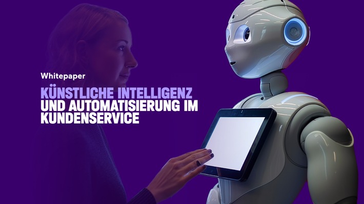Neues Whitepaper: Künstliche Intelligenz und Automatisierung im Kundenservice