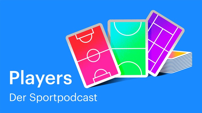 Strippenzieher im Sport: Podcast &quot;Players&quot; erscheint ab sofort wöchentlich