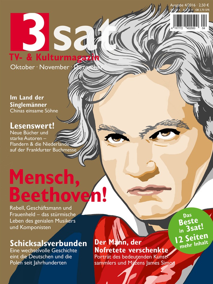 Mensch, Beethoven! Eine neue Reihe zum Leben des genialen Musikers im aktuellen "3sat TV- & Kulturmagazin" / Mit dem Besten aus 3sat von Oktober bis Dezember / ab 16. September 2016 im Handel