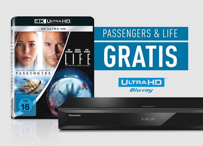 Gratis-Zugabe für Panasonic Ultra HD Blu-ray Player DMP-UB704 und UB404 ab September 2017 / Auspacken und Blockbuster "Passengers" und "Life" in 4K Ultra HD erleben