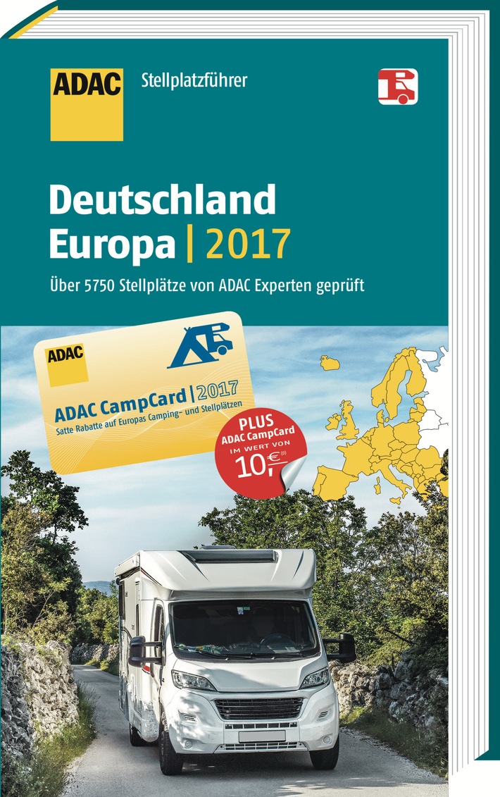 Perfekte Planungshilfe: der ADAC Stellplatzführer 2017  / Infos zu rund 5.750 Wohnmobil-Stellplätzen in 37 europäischen Ländern