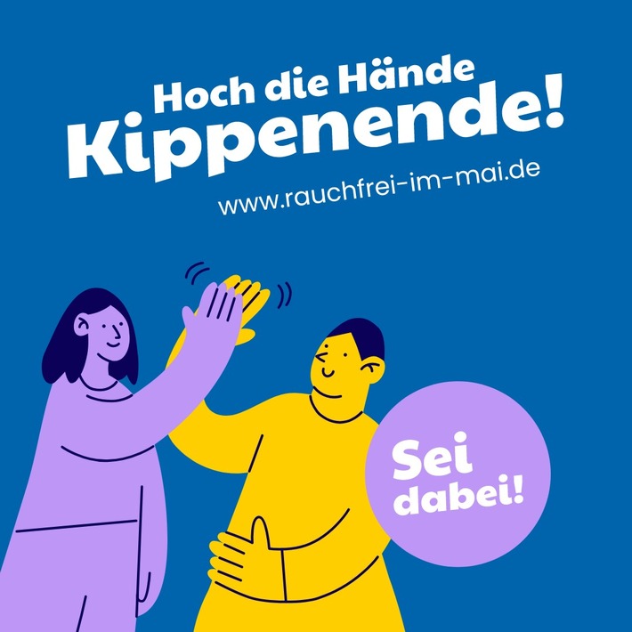 Neu: Mitmachaktion "Rauchfrei im Mai" unterstützt beim Rauchstopp / Jetzt anmelden! Ein Gewinn für die Gesundheit ist garantiert