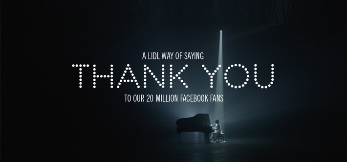 20 Millionen Fans, 20 Sprachen, 1 Lied - Lidl sagt Danke / Die weltweite Lidl-Facebook-Community erreicht die 20-Millionen-Marke