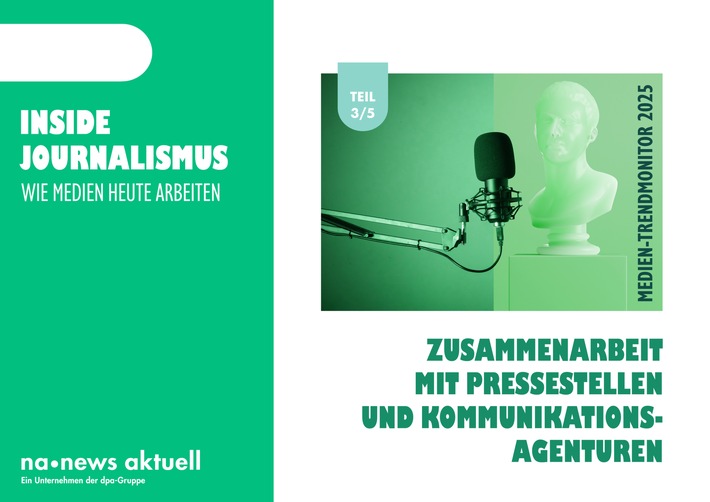 Medien-Trendmonitor 2025: Wünsche und Erwartungen an Pressestellen und Agenturen