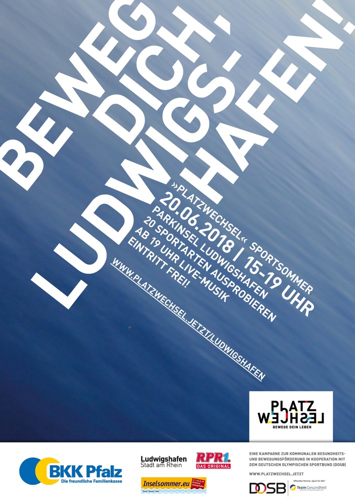 Beweg Dich, Ludwigshafen! / BKK Pfalz startet "Platzwechsel"-Projekt mit großer Eröffnungsveranstaltung am 20. Juni