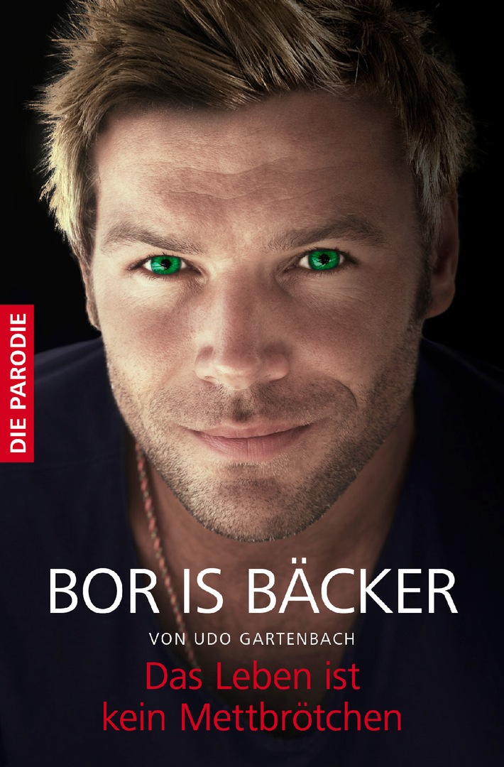 BOR IS BÄCKER - DAS LEBEN IST KEIN METTBRÖTCHEN: Die Parodie auf Boris Beckers Autobiografie!