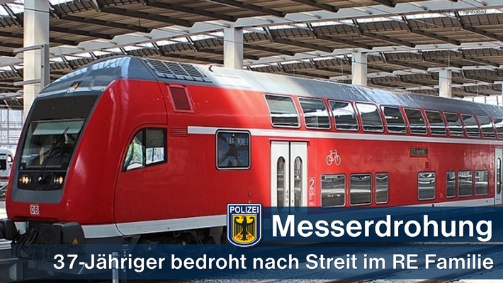 Bundespolizeidirektion München: Familie mit Messer im Zug bedroh - Streit wegen Berührung von Fahrrad und Kinderwagen