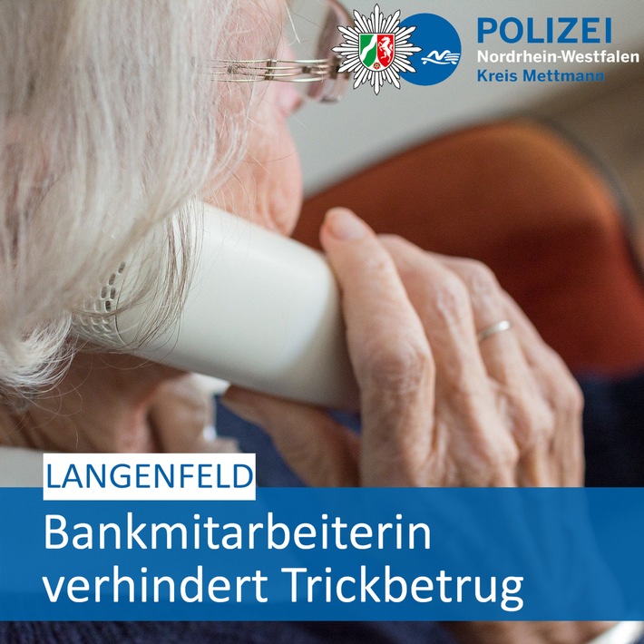 POL-ME: Aufmerksame Bankmitarbeiterin verhindert Trickbetrug - Ratingen - 2401024